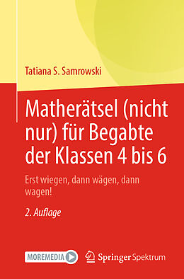 E-Book (pdf) Matherätsel (nicht nur) für Begabte der Klassen 4 bis 6 von Tatiana S. Samrowski