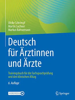 E-Book (pdf) Deutsch für Ärztinnen und Ärzte von Ulrike Schrimpf, Martin Lechner, Markus Bahnemann