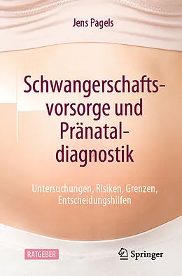 E-Book (pdf) Schwangerschaftsvorsorge und Pränataldiagnostik von Jens Pagels