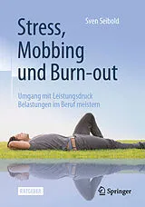 E-Book (pdf) Stress, Mobbing und Burn-out von Sven Seibold