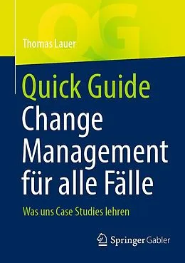 E-Book (pdf) Quick Guide Change Management für alle Fälle von Thomas Lauer