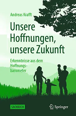 E-Book (pdf) Unsere Hoffnungen, unsere Zukunft von Andreas Krafft