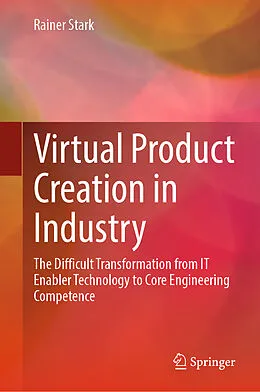 E-Book (pdf) Virtual Product Creation in Industry von Rainer Stark