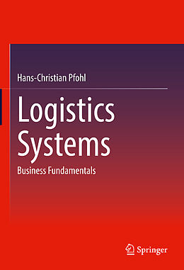 Livre Relié Logistics Systems de Hans-Christian Pfohl