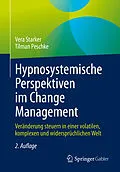 E-Book (pdf) Hypnosystemische Perspektiven im Change Management von Vera Starker, Tilman Peschke