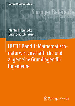 Fester Einband HÜTTE Band 1: Mathematisch-naturwissenschaftliche und allgemeine Grundlagen für Ingenieure von 