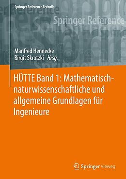 E-Book (pdf) HÜTTE Band 1: Mathematisch-naturwissenschaftliche und allgemeine Grundlagen für Ingenieure von 