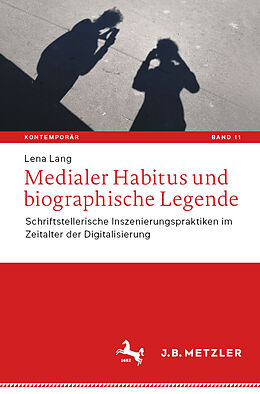 E-Book (pdf) Medialer Habitus und biographische Legende von Lena Lang