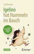 E-Book (pdf) Igelino hat Hummeln im Bauch von Lisa Pongratz