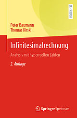 Kartonierter Einband Infinitesimalrechnung von Peter Baumann, Thomas Kirski