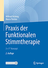 E-Book (pdf) Praxis der Funktionalen Stimmtherapie von Wiltrud Föcking, Marco Parrino