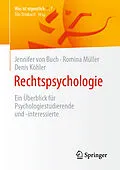E-Book (pdf) Rechtspsychologie von Jennifer von Buch, Romina Müller, Denis Köhler