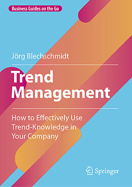 Livre Relié Trend Management de Jörg Blechschmidt