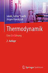 Kartonierter Einband Thermodynamik von Jakob SciFox Lauth, Jürgen Kowalczyk