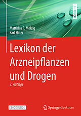 E-Book (pdf) Lexikon der Arzneipflanzen und Drogen von Matthias F. Melzig, Karl Hiller