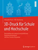 Kartonierter Einband 3D-Druck für Schule und Hochschule von Alexander Pusch, Nils Haverkamp