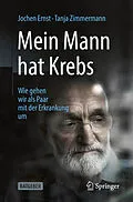 E-Book (pdf) Mein Mann hat Krebs von Jochen Ernst, Tanja Zimmermann