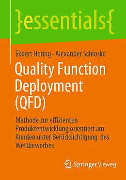 E-Book (pdf) Quality Function Deployment (QFD) von Ekbert Hering, Alexander Schloske