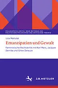 E-Book (pdf) Emanzipation und Gewalt von Liza Mattutat