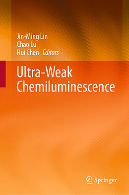 Livre Relié Ultra-Weak Chemiluminescence de 