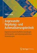 E-Book (pdf) Angewandte Regelungs- und Automatisierungstechnik von Tobias Loose