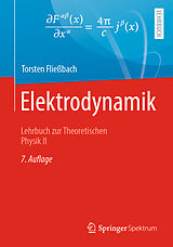 Kartonierter Einband Elektrodynamik von Torsten Fließbach
