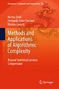 E-Book (pdf) Methods and Applications of Algorithmic Complexity von Hector Zenil, Fernando Soler Toscano, Nicolas Gauvrit