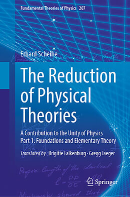 Fester Einband The Reduction of Physical Theories von Erhard Scheibe