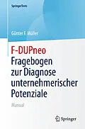 E-Book (pdf) F-DUPneo - Fragebogen zur Diagnose unternehmerischer Potenziale von Günter F. Müller