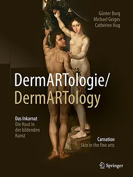 E-Book (pdf) DermARTologie/DermARTtology von Günter Burg, Michael Geiges, Cathérine Hug