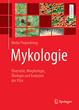 Kartonierter Einband Mykologie von Meike Piepenbring