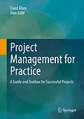 E-Book (pdf) Project Management for Practice von Daud Alam, Uwe Gühl