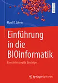 E-Book (pdf) Einführung in die BIOinformatik von Horst D. Lohrer