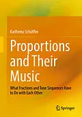 E-Book (pdf) Proportions and Their Music von Karlheinz Schüffler