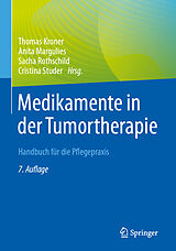 Kartonierter Einband Medikamente in der Tumortherapie von 