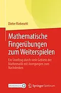 E-Book (pdf) Mathematische Fingerübungen zum Weiterspielen von Dieter Riebesehl
