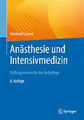 E-Book (pdf) Anästhesie und Intensivmedizin Prüfungswissen für die Fachpflege von Reinhard Larsen