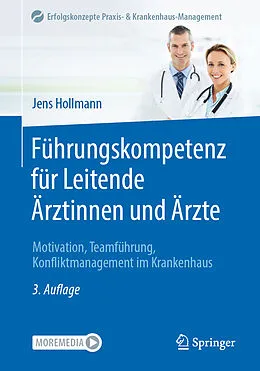 E-Book (pdf) Führungskompetenz für Leitende Ärztinnen und Ärzte von Jens Hollmann