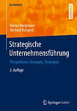 E-Book (pdf) Strategische Unternehmensführung von Rainer Bergmann, Michael Bungert