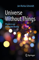 eBook (pdf) Universe Without Things de Jan-Markus Schwindt