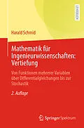 E-Book (pdf) Mathematik für Ingenieurwissenschaften: Vertiefung von Harald Schmid