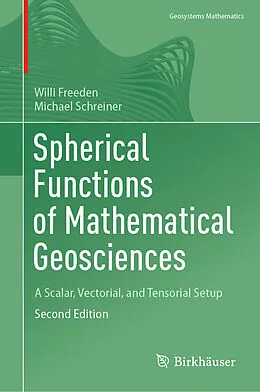 E-Book (pdf) Spherical Functions of Mathematical Geosciences von Willi Freeden, Michael Schreiner