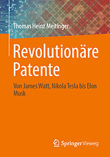 E-Book (pdf) Revolutionäre Patente von Thomas Heinz Meitinger