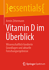 Kartonierter Einband Vitamin D im Überblick von Armin Zittermann