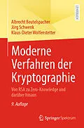 E-Book (pdf) Moderne Verfahren der Kryptographie von Albrecht Beutelspacher, Jörg Schwenk, Klaus-Dieter Wolfenstetter