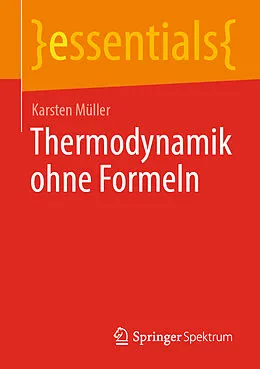 E-Book (pdf) Thermodynamik ohne Formeln von Karsten Müller