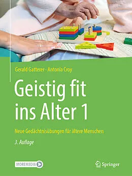 E-Book (pdf) Geistig fit ins Alter 1 von Gerald Gatterer, Antonia Croy