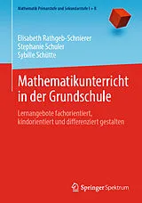 E-Book (pdf) Mathematikunterricht in der Grundschule von Elisabeth Rathgeb-Schnierer, Stephanie Schuler, Sybille Schütte