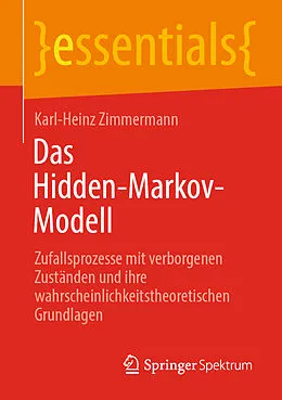 E-Book (pdf) Das Hidden-Markov-Modell von Karl-Heinz Zimmermann