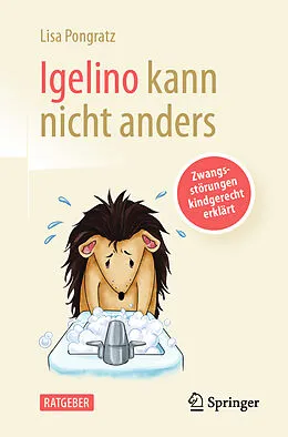 E-Book (pdf) Igelino kann nicht anders von Lisa Pongratz